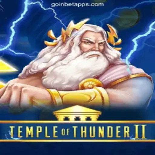 Discover the Thrills of TempleofThunderII on GOINBET.com